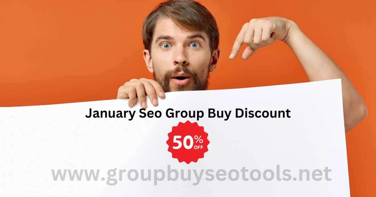 January Seo Group Buy Discount