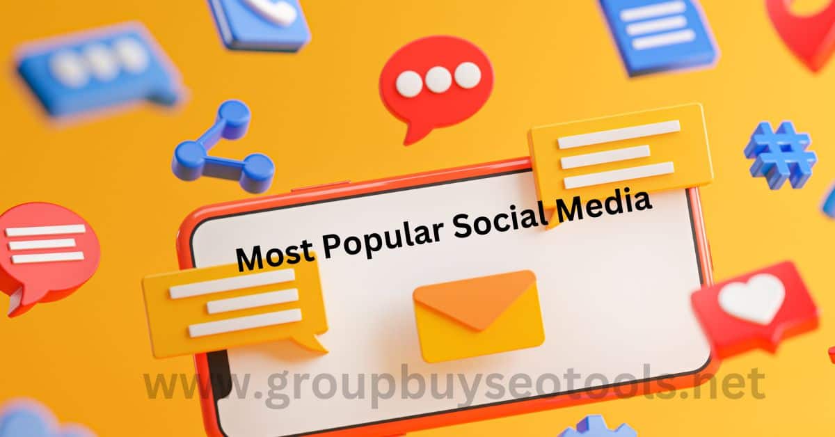 Most Popular Social Media