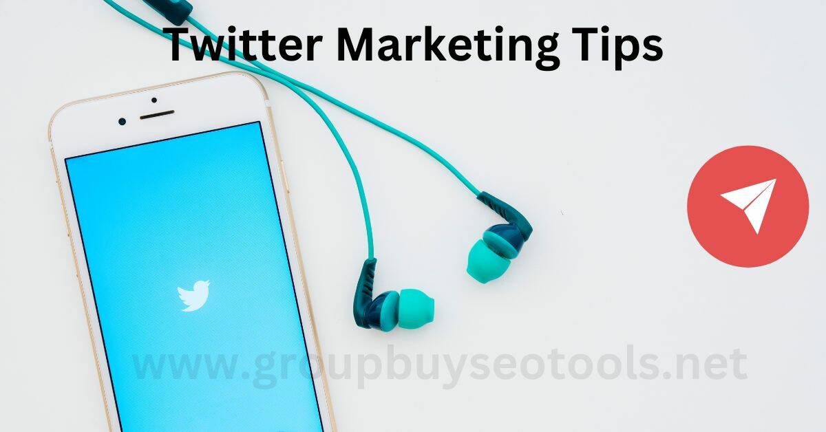 Twitter Marketing Tips