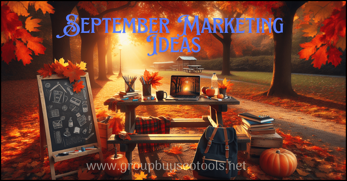 September Marketing Ideas