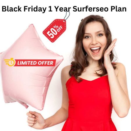 Black Friday 1 Year Surferseo Plan Group Buy Seo Tools