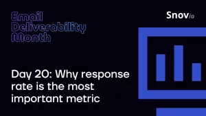 Video Thumbnail: Snov.io Email Deliverability Month Day 20: Why response rate is the most important metric