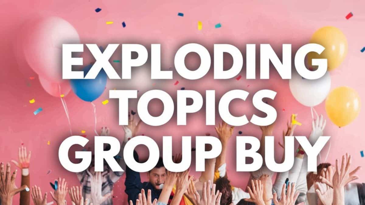 Exploding Topics group buy