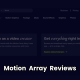 Motion Array Review