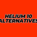 Helium 10 Alternatives