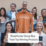 Shophunter Group Buy- Track top winning products