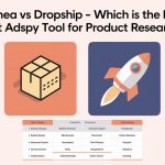 Minea vs Dropship Which Is the Best Adspy Tool for Product Research?